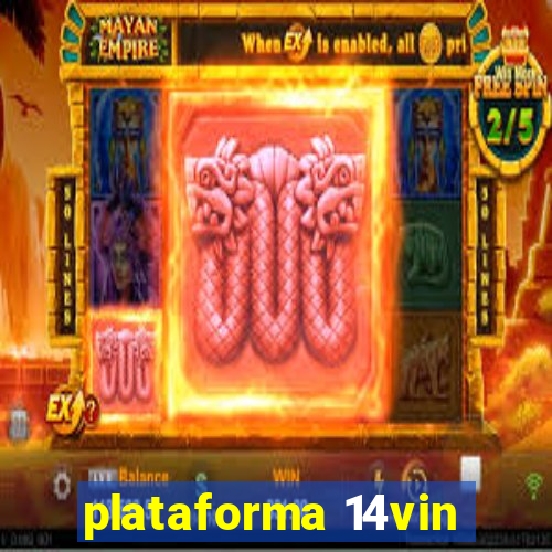 plataforma 14vin